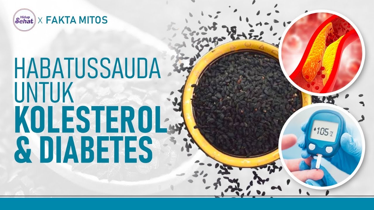 Ragam Manfaat Habatussauda, Bisa Untuk Kolesterol dan Diabetes! | Hidup Sehat tvOne