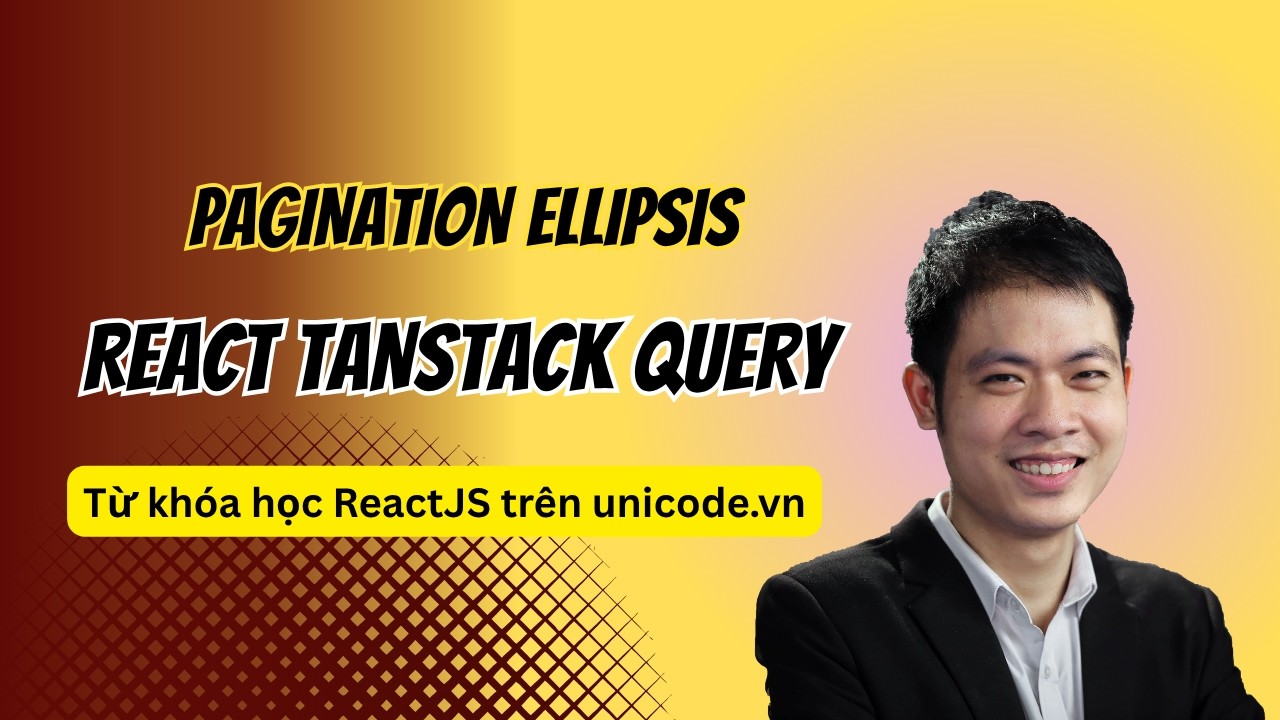 Pagination Algorithm with ellipsis trong React Tanstack Query