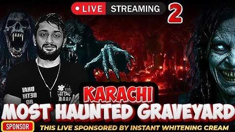 The Tariq Road Graveyard Dildar Jin Cartel Horror Live Stream Grand Operation Live 2