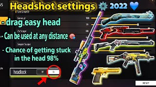 Free Fire Headshot settings ⚙ 2022 💙 Can be used at any distance 🎯🎯 Stick to the head 98 % 👾💯