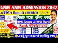 ANM GNM 2022 Result date  ANM GNM Nursing 2022 cut off marks  ANM GNM 2022 Counselling process