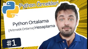 1 Python Ortalama Aritmetik Ortlama Hesaplama   Python Örnekleri