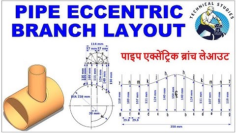 How to layout an eccentric pipe branch. पाइप एक्सेंट्रिक ब्रांच लेआउट