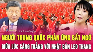 Thời sự quốc tế 24/11: Người Trung Quốc phản ứng bất ngờ giữa lúc căng thẳng với Nhật Bản leo thang