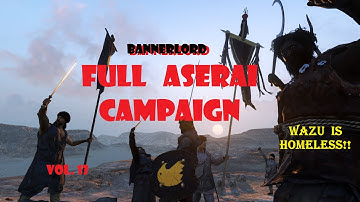 Full Aserai Campaign w/ Advanced Tactics, Volume XIII: Fiefs and Empires(Focus on Companions)