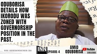 ODUBORISA DETAILS HOW IKORODU WAS ZONED WITH GOVERNORSHIP POSITION IN THE PAST.