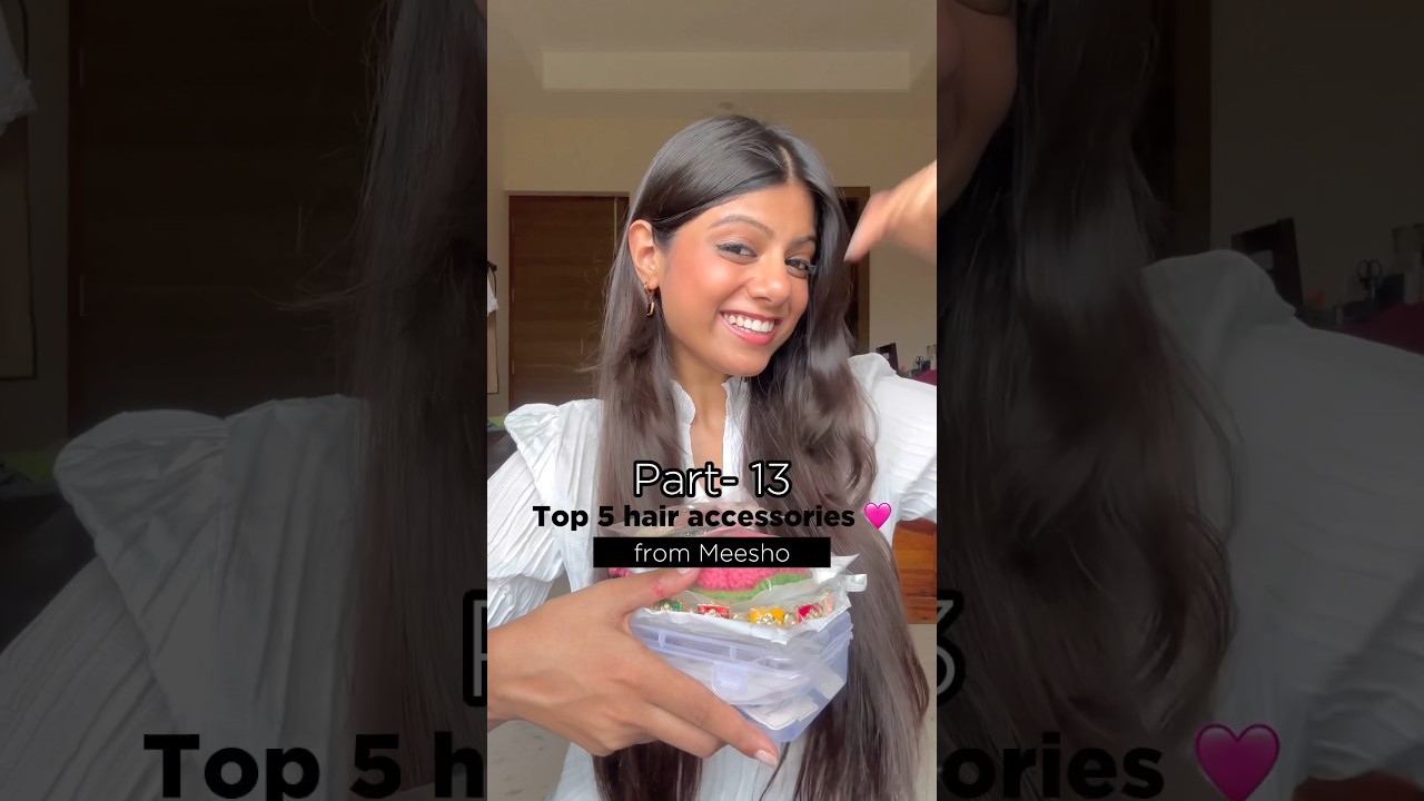 Part-13 of top 5 hair accessories from Meesho🌸🥳 