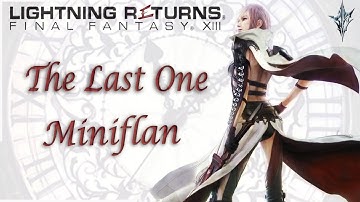 The Last One [Hard Mode]|5 Star Omega Miniflan | Lightning Returns: Final Fantasy XIII| With Comms