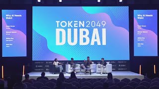 Why AI Needs Web3 - TOKEN2049 Dubai 2024