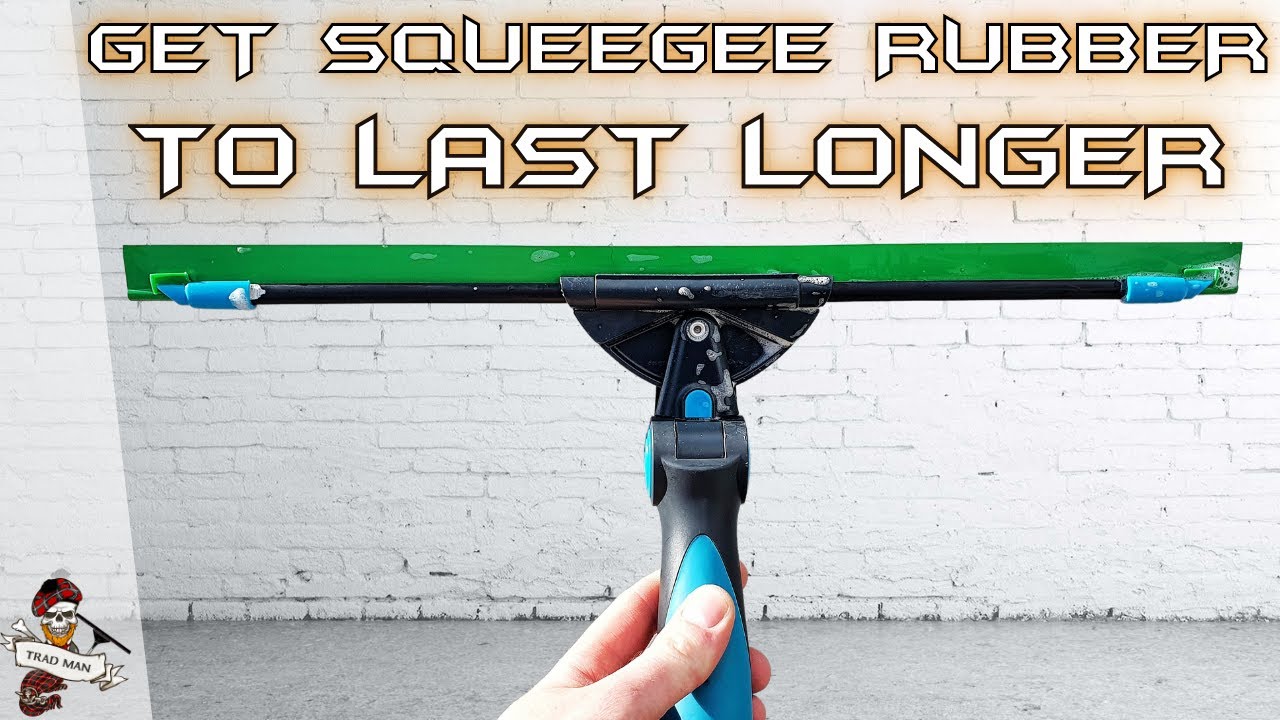 HOW TO GET YOUR SQUEEGEE RUBBER TO LAST LONGER SHORTS YouTube