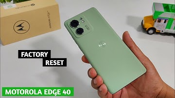How To Factory Reset Motorola Edge 40 | Motorola Edge 40 Factory Reset