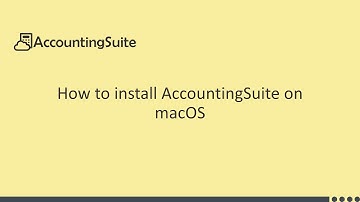 How to install AccountingSuite on macOS