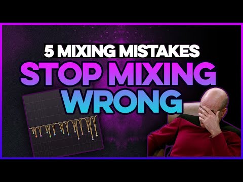 5 Mixing Mistakes Ruining Your Tracks (And How to Fix Them)