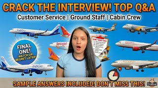 Aviation customer service Interview Questions:Customer Service,Ground Staff,Cabin Crew(With Answers)