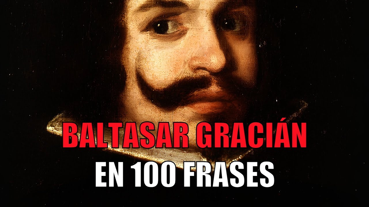 🔥🧠 100 Frases de Baltasar Gracián y Morales - Sabiduría y Reflexiones ...