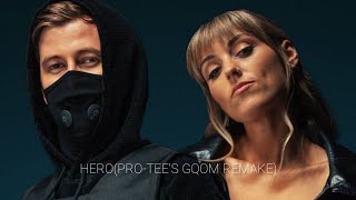 Alan Walker Sasha Alex Sloan Hero Pro Tee s Gqom Remake