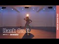 Bank On It Mellina Tey MOOHEE Choreography DNA Dance Studio
