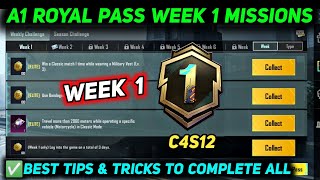 A1 WEEK 1 MISSION  PUBG WEEK 1 MISSION EXPLAIN  A1 ROYAL PASS WEEK 1 MISSION  C4S12 RP MISSIONS