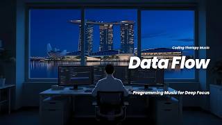 Data Flow - Programming Music for Deep Focus