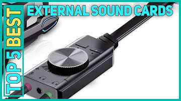 5 Best External Sound Cards 2023