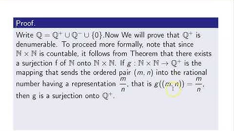 Mathematical Analysis  Class 6: The set of Rational Numbers are denumerable (Countably Infinite)