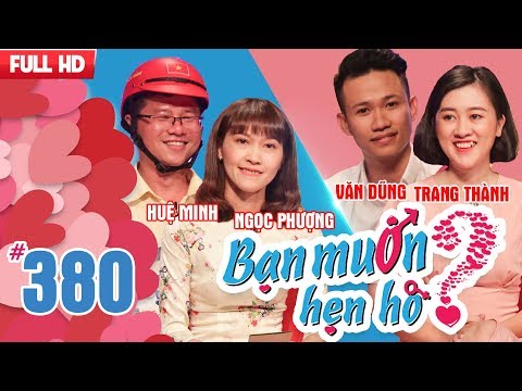 Video Bạn Muốn Hẹn Hò Tập 380 | Chàng trai tự nhận mình hơi... - youtube