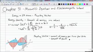 1611 Chapter 31 Maxwell's Equations and Electromagnetic Waves Energy in EM Waves   Poynting Vector
