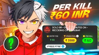 I Play Per Kill ₹60 Free Fire Tournament 😱||
