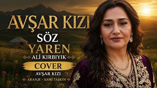Avşar Kızı Yaren Ali Kirbiyik