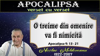 (22) O treime din omenire va fi nimicită (Apocalipsa 9: 13-21)