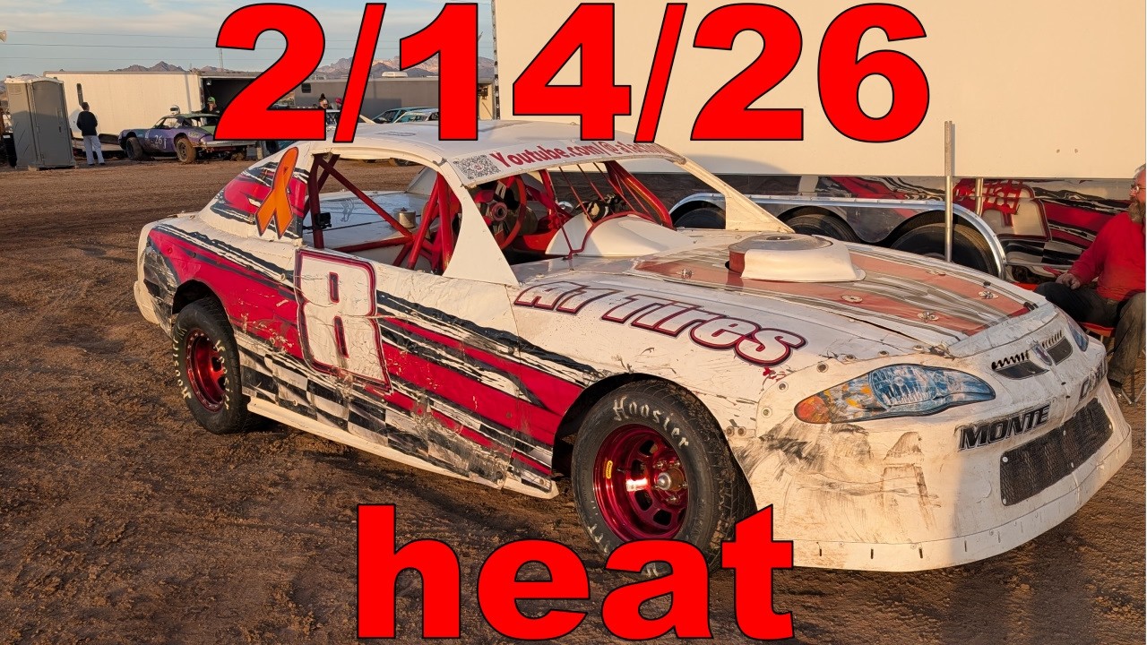 mohave valley raceway 2/14/26 street stock heat