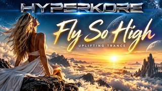 Fly So High (Trance)