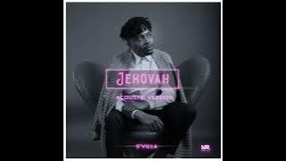 S'Villa - Jehovah (Acoustic Version)