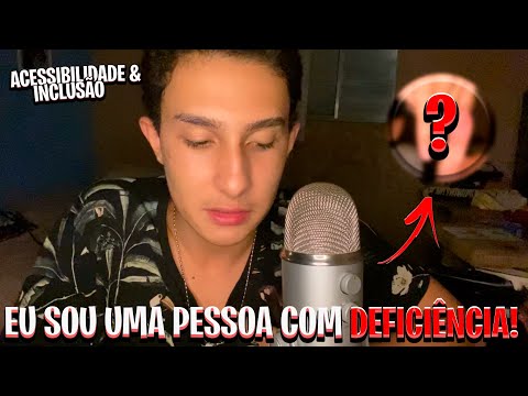 ASMR | EU SOU UMA PESSOA COM DEFICIÊNCIA!