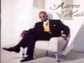 Aaron Hall - Don't Be Afraid (Slow Version)