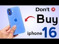 Big Problem 😭 Don't Buy iPhone 16 | Bad &amp; Good Review 2025
