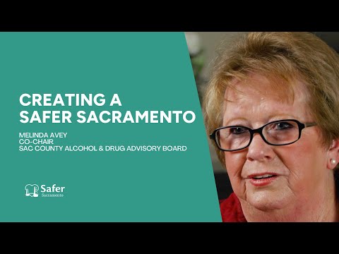 Creating a Safer Sacramento: Melinda Avey