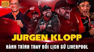 Jurgen Klopp - Hành trình thay đổi lịch sử Liverpool | Cà Phê Bóng ĐÁ