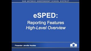 eSPED Focus Training: Reporting Features