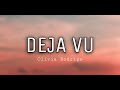 Olivia Rodrigo Deja Vu Lyrics mp3