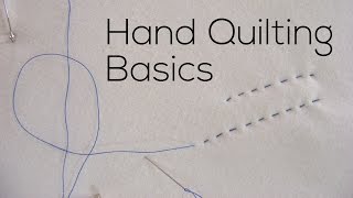 Hand Quilting Basics