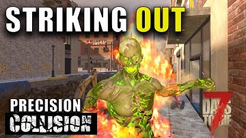 WHERE Are All The LEGENDARY Parts? | Precision Collision | 7 Days To Die Version 1.1 Gameplay