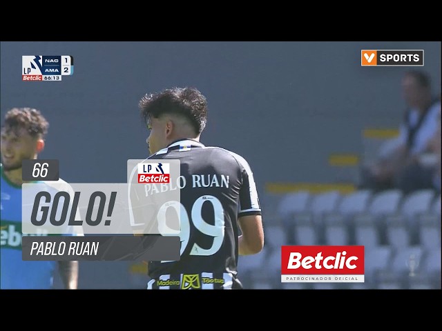 Golo Pablo Ruan: Nacional (2)-2 Estrela Amadora (Liga 26/27 #4)