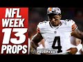 NFL WEEK 13 Best Player Prop Bets 12/04/22 on PRIZEPICKS | NFL Props Best Bets &amp; Picks Today
