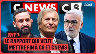 TNT : LE RAPPORT QUI VEUT METTRE FIN À C8 ET CNEWS