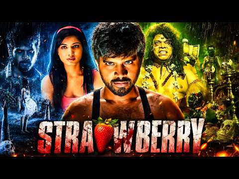 STRAWBERRY | South New Unpredictable Supernatural Thriller Hindi Dubbed Full Movie | Pa. Vijay