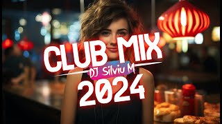 Music Mix 2024 | Party Club Dance 2024 | Best Remixes Of Popular Songs 2024 Megamix (Dj Silviu M)