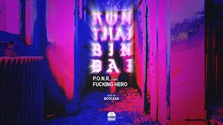 Miniatura de "คนไทยบินได้ - P.O.N.R ft. F.HERO (Prod. By Botcash) Download Link in Description"