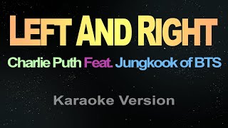 Left And Right - Charlie Puth  (feat. Jung Kook of BTS)