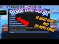 Blade ball script spam ball op anticheat  best blade ball script  roblox executor mobile and pc